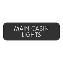Blue SeaLarge Format Label - "Main Cabin Lights" [8063-0313]